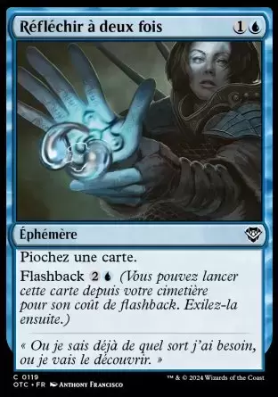 Les Hors-La-Loi de Croisetonnerre - Commander Decks - Réfléchir à deux fois