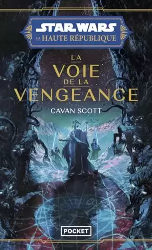 Star Wars : Pocket - Star Wars : La Haute République - Phase II - La Voie de la vengeance – tome 02