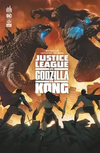 Justice League Vs Godzilla vs Kong - Justice League Vs Godzilla vs Kong