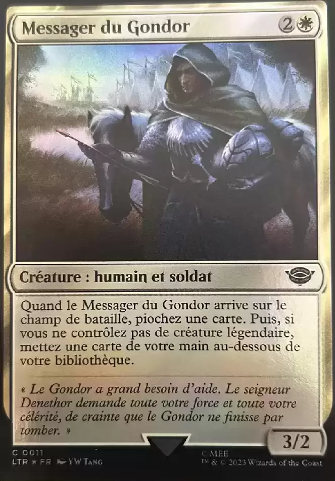 Le Seigneur des Anneaux : Chroniques de la Terre du Milieu - Messager du Gondor Foil