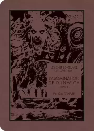 Les chefs-d\'œuvre de Lovecraft - L\'Abomination de Dunwitch