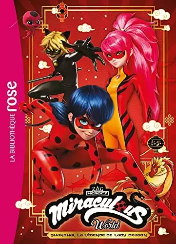 Miraculous - Miraculous XXL - Shanghai : La légende de Lady Dragon