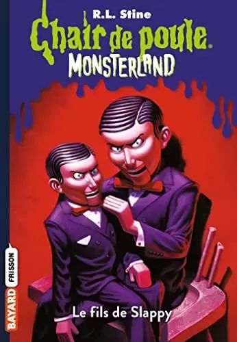 Chair de poule - Monsterland - Le Fils de Slappy