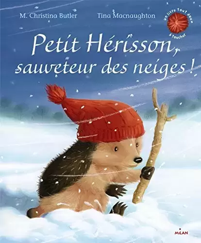 Petit Hérisson - Petit Hérisson, sauveteur des neiges !