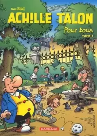 Achille Talon - Publibitaire - Achille Talon pour tous (tome 1)