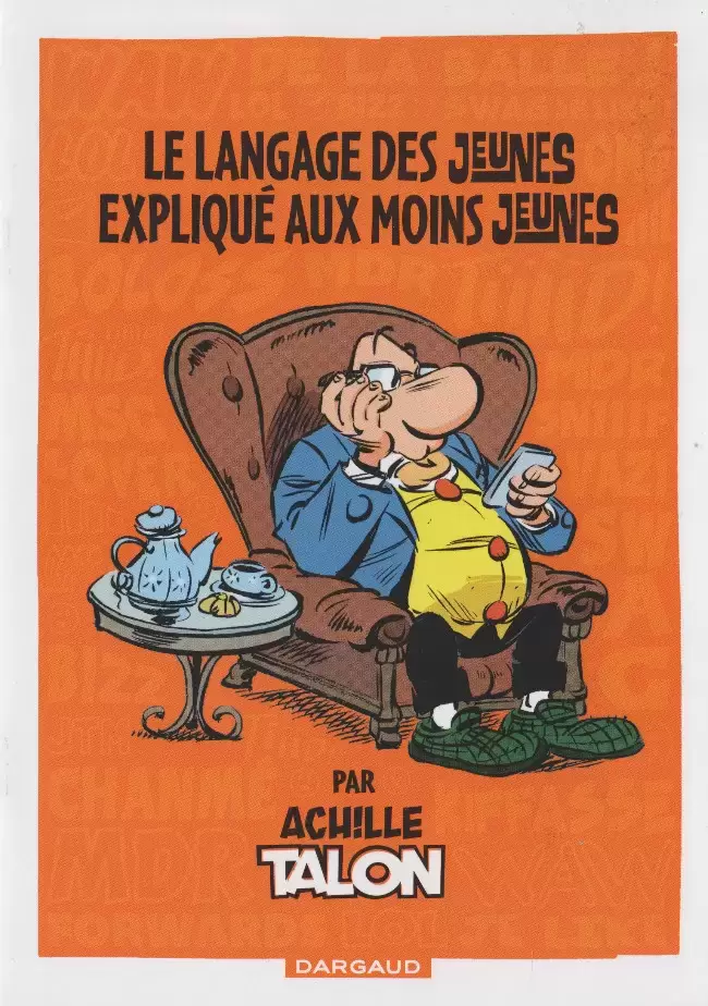 Achille Talon - Publibitaire - Le langage des jeunes expliqué aux moins jeunes