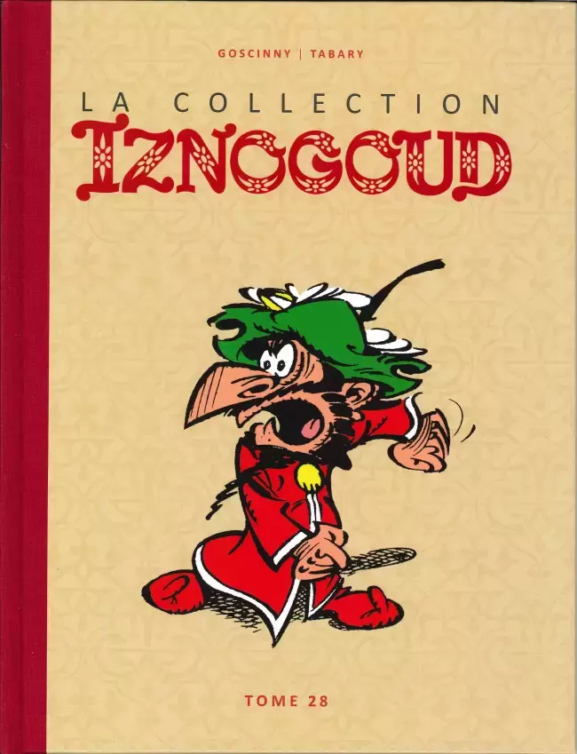 Iznogoud - La Collection Hachette - Tome 28