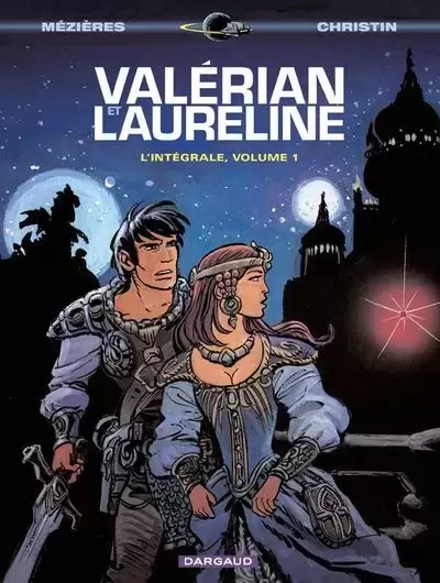 Valérian et Laureline - Intégrale - L\'intégrale, volume 1