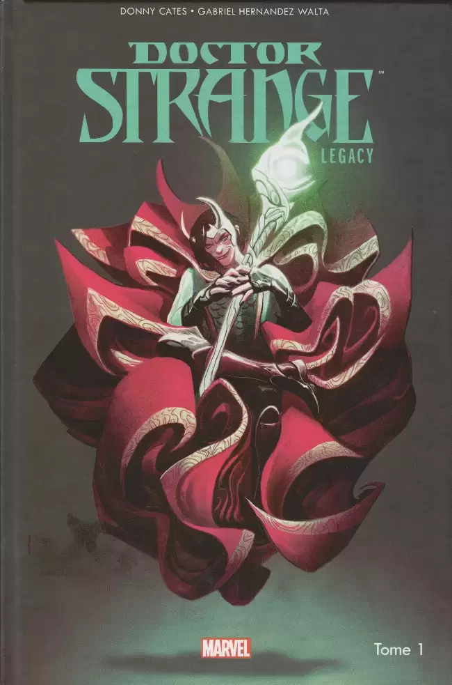 Doctor Strange - Legacy - Le Dieu de la magie