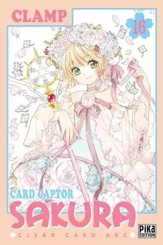 Card Captor Sakura - Clear Card Arc - Tome 16