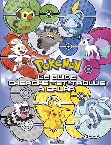 Cherche et Trouve - Pokémon - Les 18 types de Pokémon de Galar