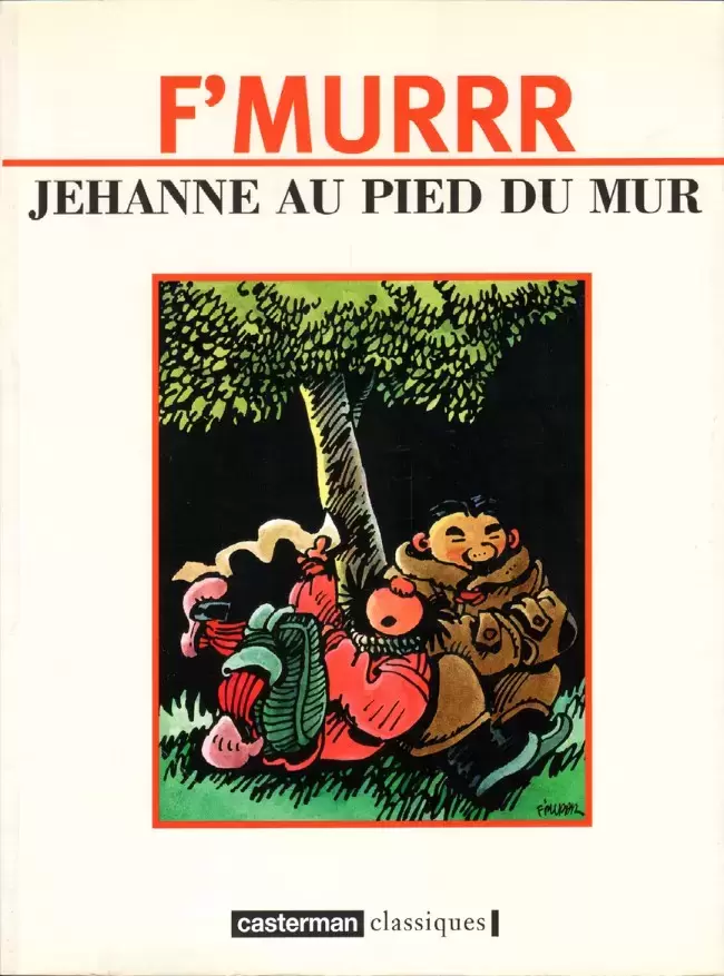 Jehanne d\'Arque - Jehanne au pied du mur (+ Tim Galère)