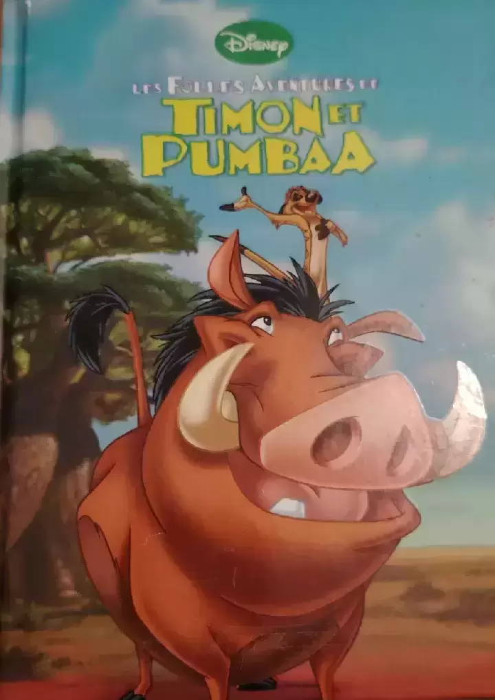 Livres Disney/Pixar - Les folles aventures de Timon et Pumba