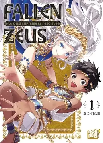 Fallen Zeus : Le Dieu Suprême et l\'Esclave - Tome 1