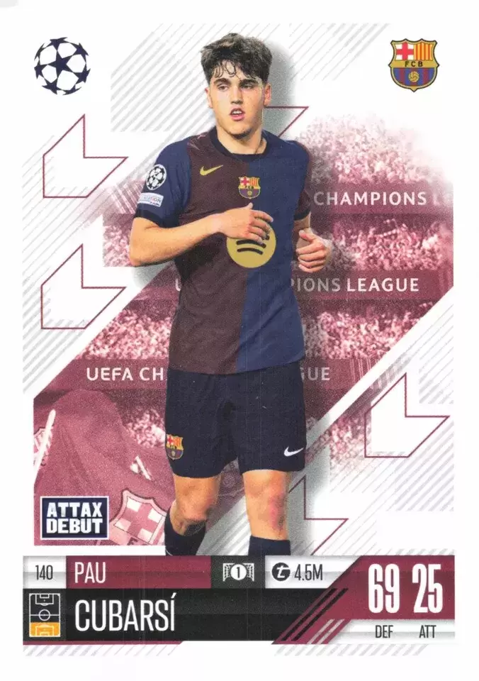 Match Attax - UEFA Champions League 2024/25 - Pau Cubarsí