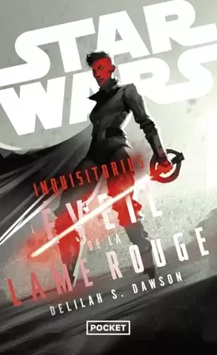 Star Wars : Pocket - Star Wars - Inquisitorius : L\'Éveil de la lame rouge