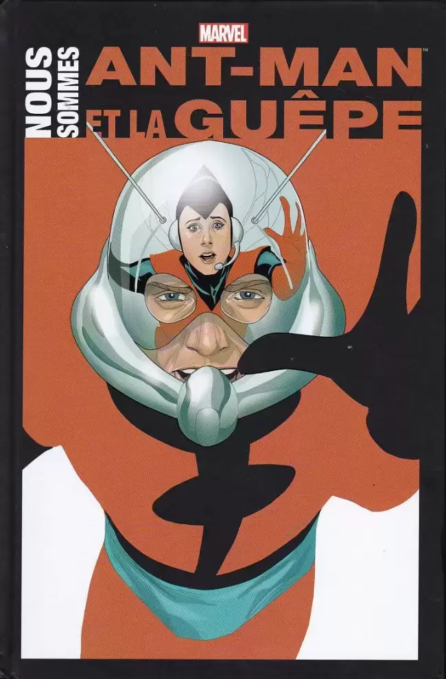 Nous sommes Ant-Man et la Guêpe - Nous sommes Ant-Man et la Guêpe