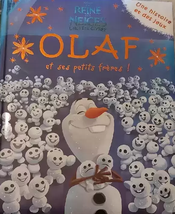Livres Disney/Pixar - La reine des Neiges Une fête Givrée Olaf et ses petits frères!