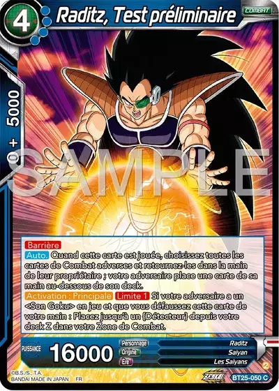 Legend of the Dragon Balls [BT25] - Raditz, Test préliminaire