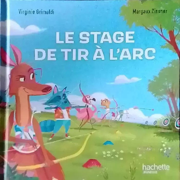 Collection Livres McDonald\'s - Le Stage De Tir À L\'arc