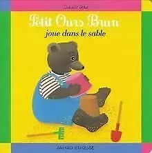 Petit Ours Brun - Petit Ours brun joue dans le sable