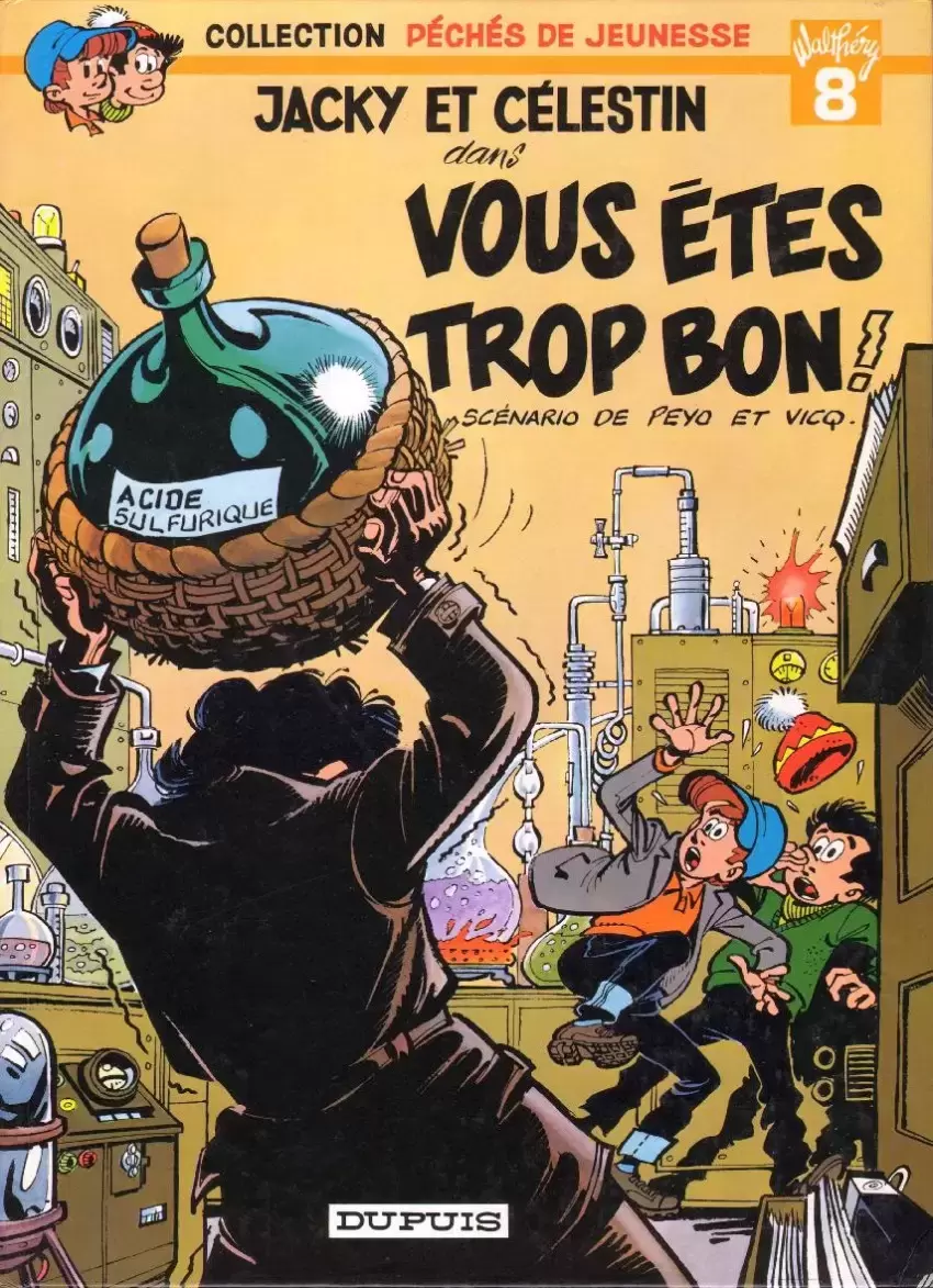 Jacky et Célestin - Vous êtes trop bon !