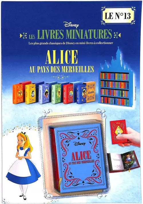 Les Livres Miniatures Disney - La Collection Hachette - Alice au Pays des Merveilles