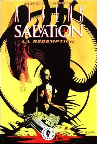 Aliens Salvation, la rédemption - Aliens Salvation, la rédemption