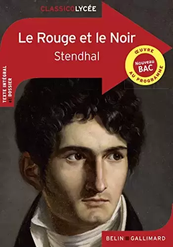 Stendhal - Le Rouge et le Noir