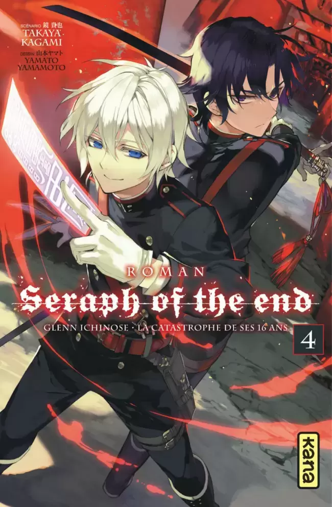 Seraph of the End - Glenn Ichinose - Glenn Ichinose - La catastrophe de ses 16 ans - Tome 4