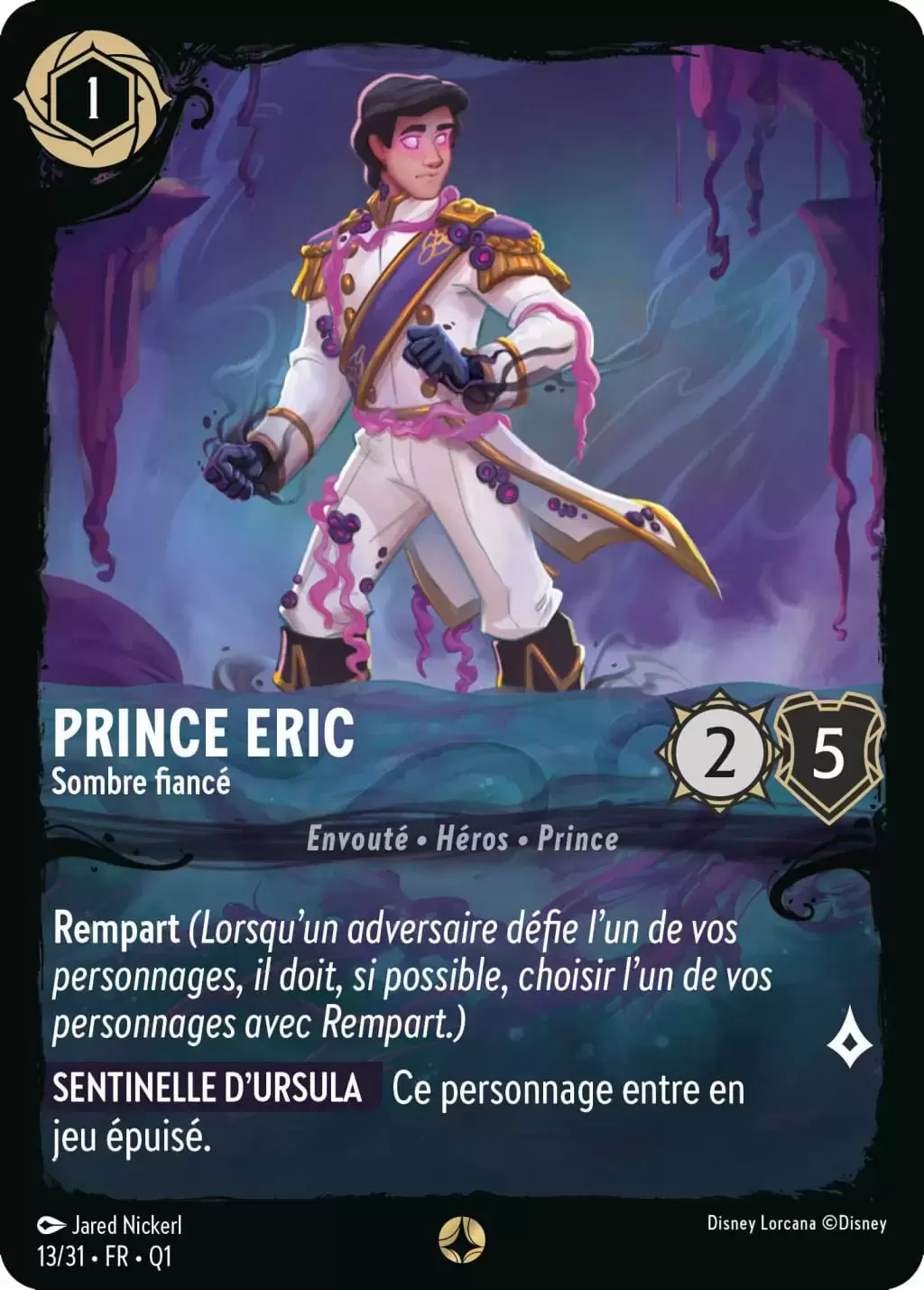 La Quête des Illumineurs – Menace des Profondeurs - Prince Eric - Sombre Fiancé