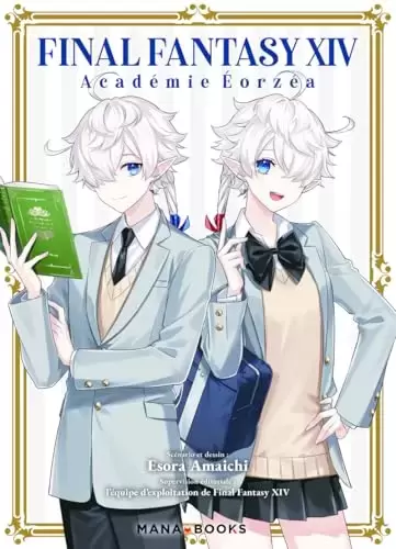Final Fantasy XIV - Académie Eorzéa - Final Fantasy XIV : Académie Eorzéa