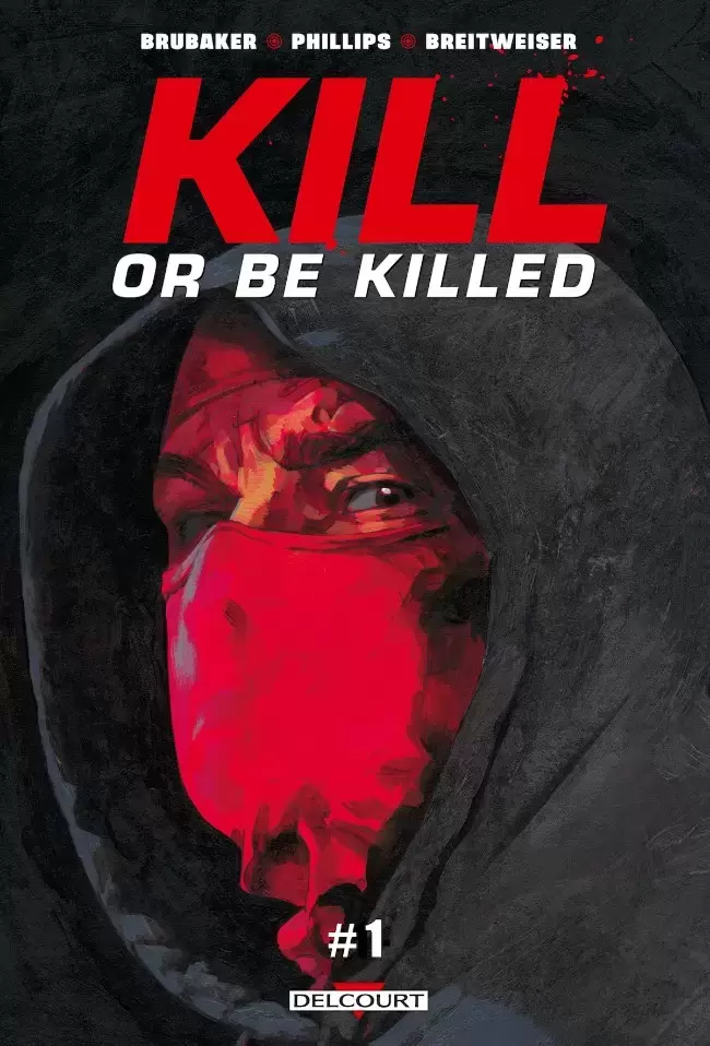 Kill or be killed - Chapitre 1