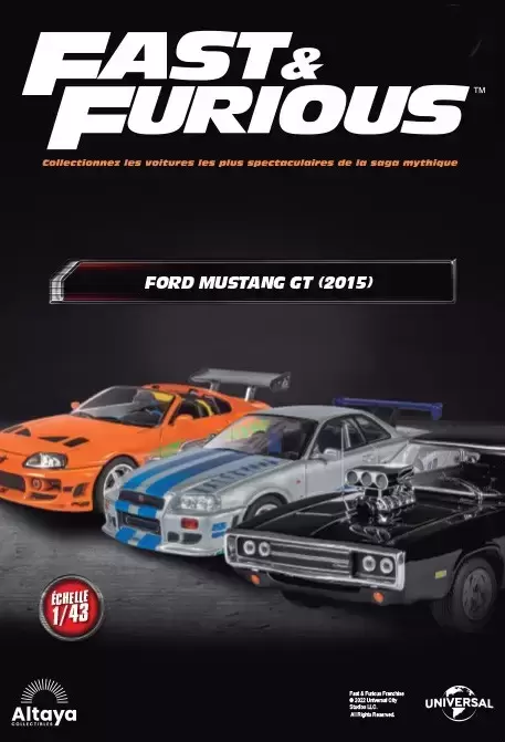 Altaya - Les voitures de Fast And Furious - La Ford Mustang GT (2015) + Fascicule