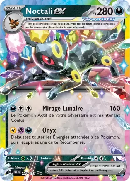Evolutions prismatiques - PREFR - Noctali EX