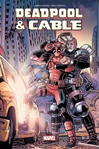 Deadpool & Cable - Fraction de seconde
