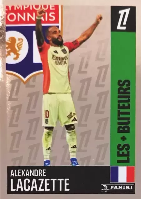 Panini Foot 2024 2025 - Alexandre Lacazette (Olympique Lyonnais) - Les + Buteurs