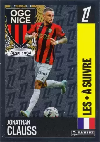 Panini Foot 2024 2025 - Jonathan Clauss (OGC Nice) - Les + à Suivre