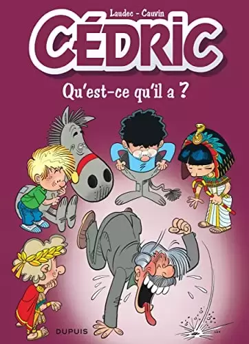 Cédric - Qu\'est-ce qu\'il a ? - Indispensables 2023