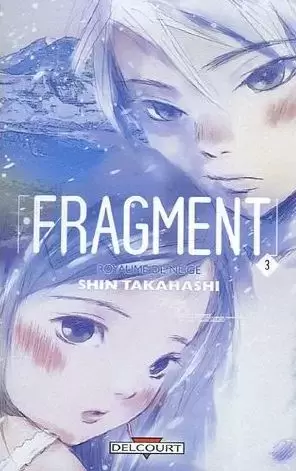 Fragment - Royaume de neige - Tome 3