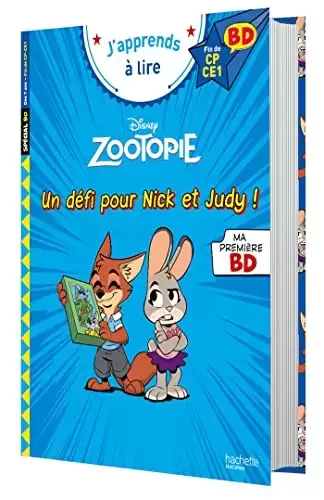 J’apprends à lire avec les Grands Classiques - Zootopie - Un défi pour Nick et Judy !