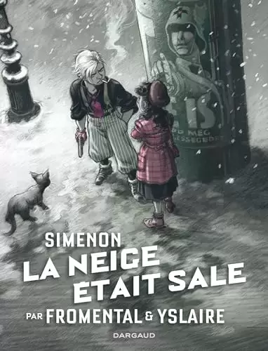 La Neige était sale - La Neige était sale