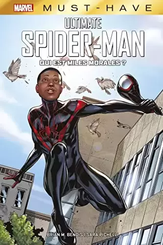 Ultimate Spider-Man : Qui est Miles Morales ? - Ultimate Spider-Man : Qui est Miles Morales ?