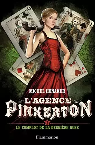 L\'Agence Pinkerton - Le Complot de la dernière aube