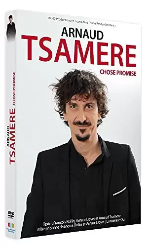 Spectacles et Concerts en DVD & Blu-Ray - Arnaud Tsamere : Chose promise