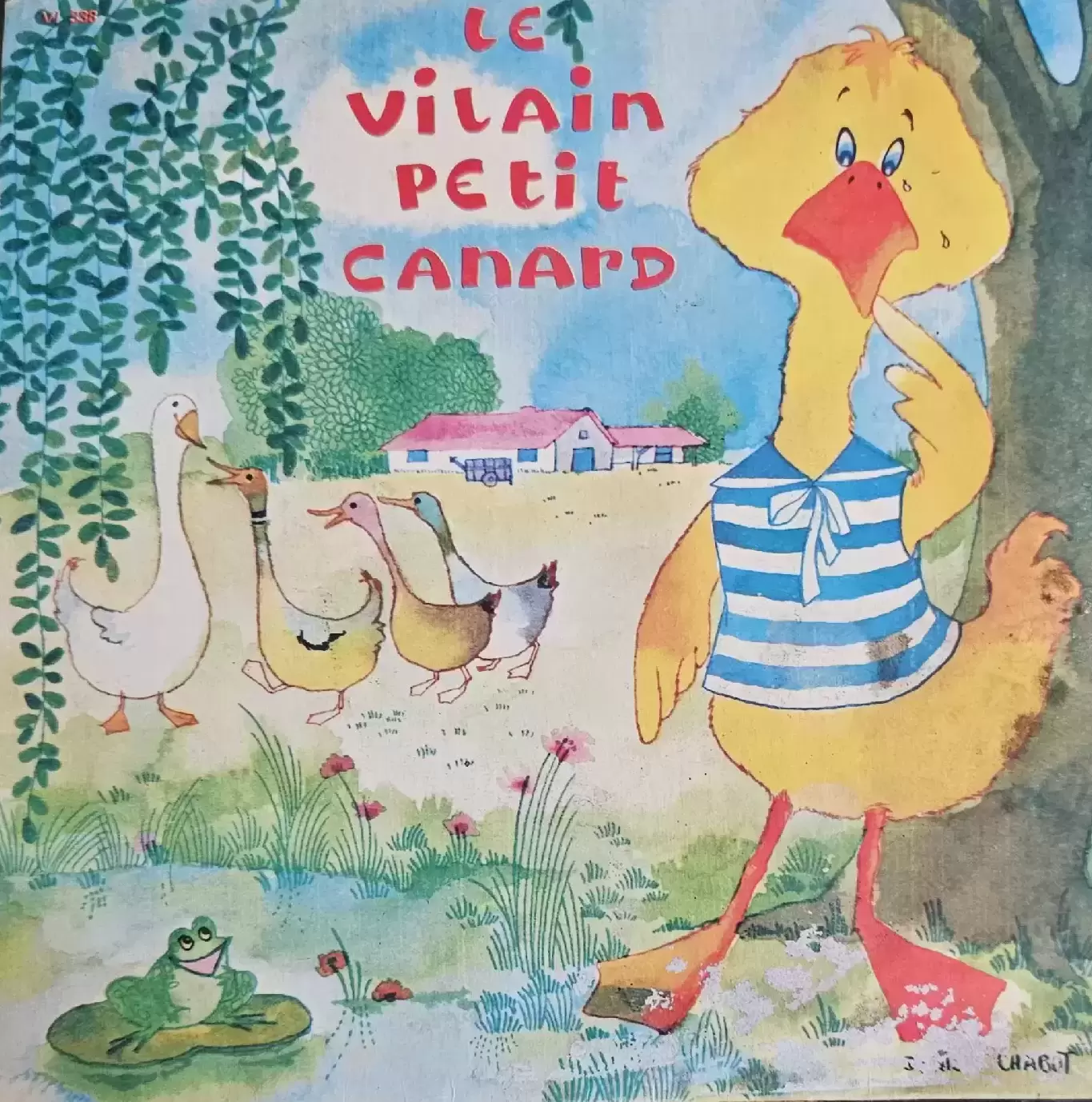 45 Tours (Single) - Le Vilain Petit Canard