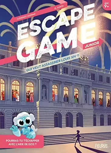 Autres jeux - Escape Game Junior - Qui veut assassiner Louis XIV ?