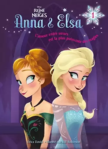 Livres pour enfants - Anna et Elsa - Vive la reine !