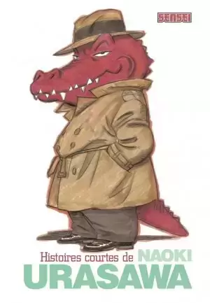 Histoires Courtes de Naoki Urasawa - Histoires Courtes de Naoki Urasawa