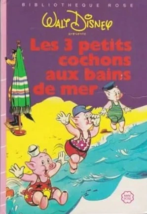 Disney - Les 3 petits cochons aux bains de mer